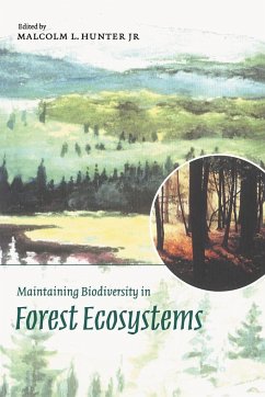 Maintaining Biodiversity in Forest Ecosystems - Hunter, M. L. (ed.)