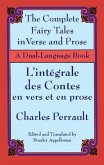 The Fairy Tales in Verse and Prose/Les Contes En Vers Et En Prose