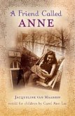 A Friend Called Anne