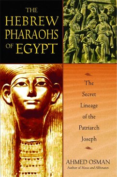 The Hebrew Pharaohs of Egypt - Osman, Ahmed