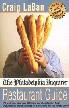 The Philadelphia Inquirer Restaurant Guide - LaBan, Craig