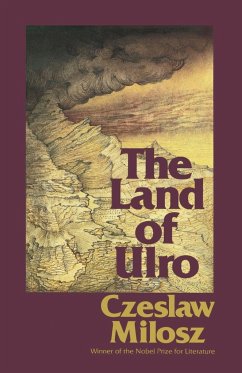 The Land of Ulro - Milosz, Czeslaw; Milosz