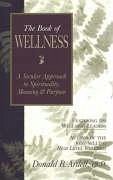 The Book of Wellness - Ardell, Dondald B
