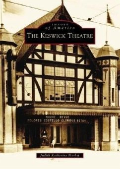 The Keswick Theatre - Herbst, Judith Katherine