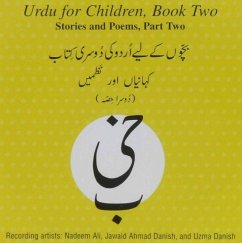 Urdu for Children, Book II, CD Stories and Poems, Part Two: Urdu for Children, CD - Alvi, Sajida; Howard, Lloyd H.