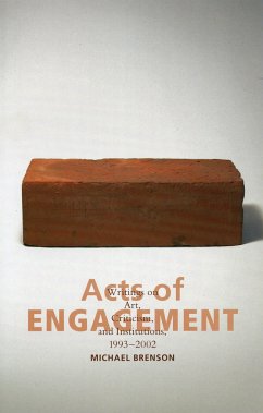 Acts of Engagement - Brenson, Michael