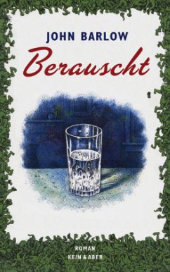 Berauscht - Barlow, John