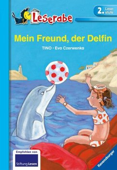 Mein Freund, der Delfin, Schulausgabe / Leserabe - Tino