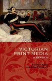 Victorian Print Media: A Reader