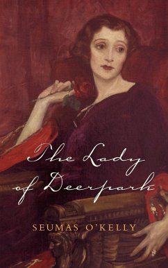 The Lady of Deerpark - O'Kelly, Seumas