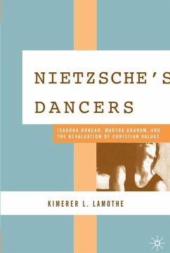 Nietzsche's Dancers - LaMothe, K.