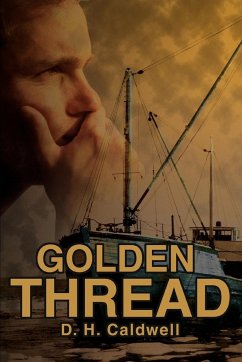 Golden Thread - Caldwell, D. H.