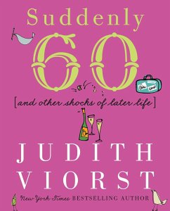 Suddenly Sixty - Viorst, Judith
