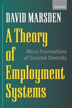 A Theory of Employment Systems - Marsden, David