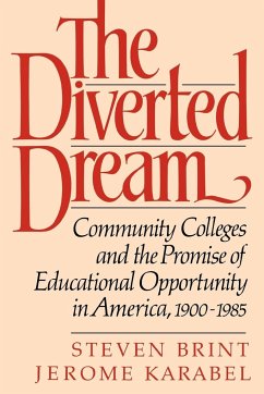 The Diverted Dream - Brint, Steven; Karabel, Jerome