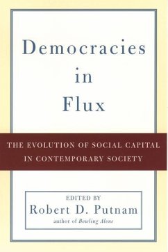 Democracies in Flux - Putnam, Robert D. (ed.)