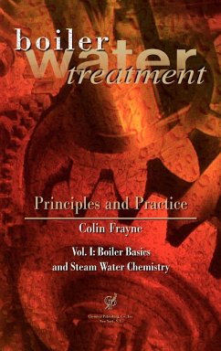 Boiler Water Treatment, Principles and Practice Vol 1 - Frayne, Colin