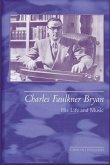 Charles Faulkner Bryan: His Life and Music