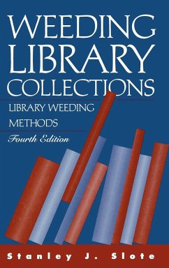 Weeding Library Collections - Slote, Stanley