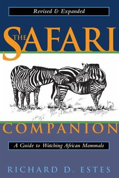 The Safari Companion - Estes, Richard D.