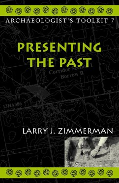 Presenting the Past - Zimmerman, Larry J