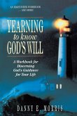 Yearning to Know God's Will