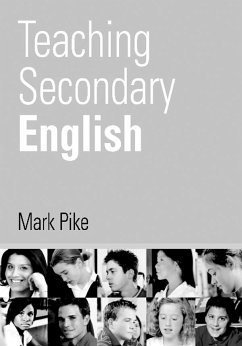 Teaching Secondary English - Pike, Mark