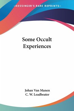 Some Occult Experiences - Manen, Johan Van