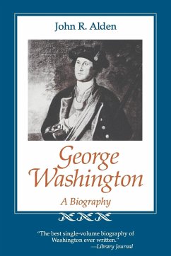 George Washington - Alden, John Richard