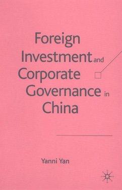 Foreign Investment and Corporate Governance in China - Yan, Y.