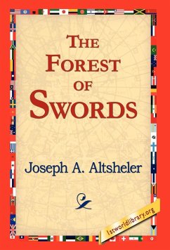 The Forest of Swords - Altsheler, Joseph A.