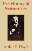 The History of Spiritualism