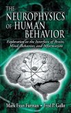 The Neurophysics of Human Behavior