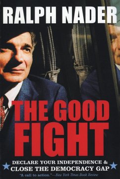 The Good Fight - Nader, Ralph