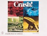 Crash! Travel Mishaps and Calamities