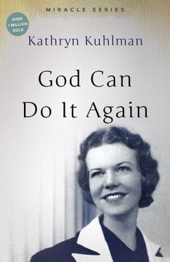 God Can Do It Again - Kuhlman, Kathryn