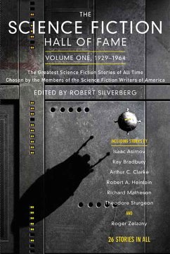 The Science Fiction Hall of Fame, Volume One 1929-1964 - Silverberg, Robert