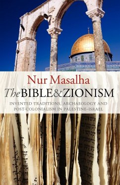 The Bible and Zionism - Masalha, Nur