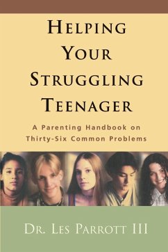 Helping Your Struggling Teenager - Parrott, Les