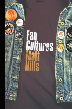 Fan Cultures - Hills, Matthew