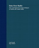 Data Over Radio Data and Digital Processing Techniques in Mobile and Cellular Radio