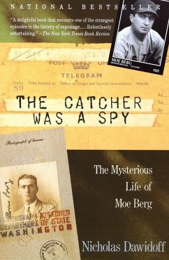 The Catcher Was a Spy - Dawidoff, Nicholas