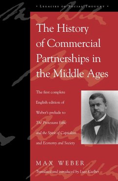 The History of Commercial Partnerships in the Middle Ages - Weber, Max