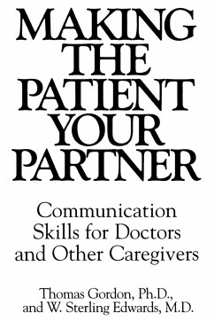 Making the Patient Your Partner - Edwards, W.