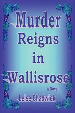 Murder Reigns in Wallisrose