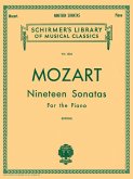 Mozart - 19 Sonatas Complete Piano Solo Sheet Music Schirmer S Library Vol. 1304 Classical Repertoire for Intermediate to Advanced Pianists