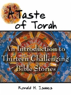 Taste of Torah: An Introduction to Thirteen Challenging Bible Stories - House, Behrman