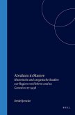 Abraham in Mamre: Historische Und Exegetische Studien Zur Region Von Hebron Und Zu Genesis 11,27-19,38