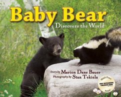 Baby Bear Discovers the World - Bauer, Marion Dane