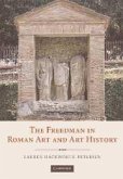 The Freedman in Roman Art and Art History